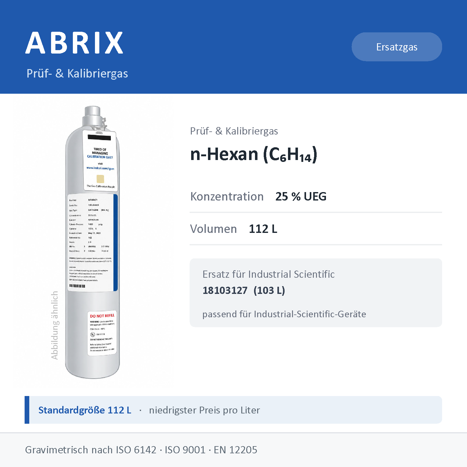 Prüfgas/Kalibriergas n-Hexan (C6H14) 25 % UEG, 112 L, geeignet für Industrial-Scientific-Geräte